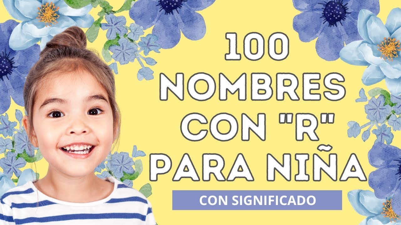 Rocío, Renata y más: 7 nombres femeninos que marcarán tendencia 13 nombres con r de mujer