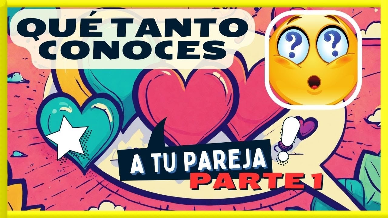 ¿Buscas diversión? 7 juegos para parejas que fortalecerán su amor 13 preguntas para parejas juego
