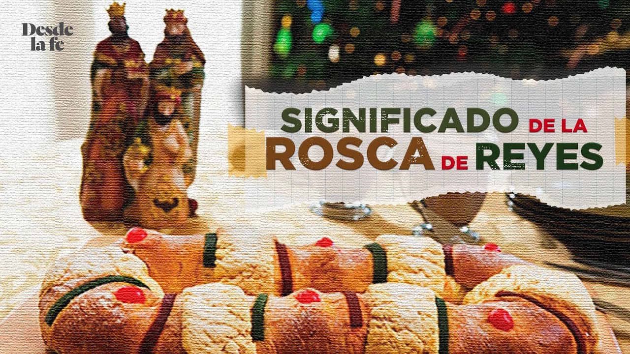 Significado de la rosca de reyes: 5 curiosidades fascinantes 13 significado de la rosca de reyes