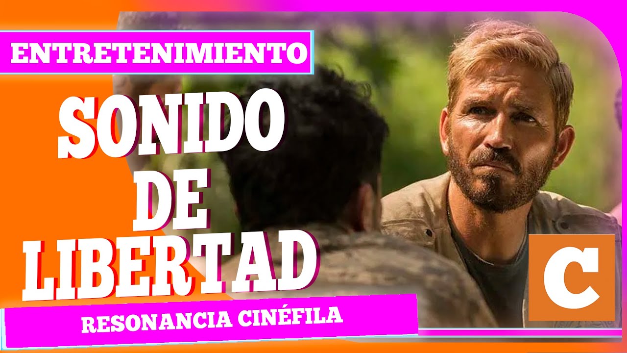 Sonidos de libertad Cinepolis: 5 películas que debes ver 13 sonidos de libertad cinepolis