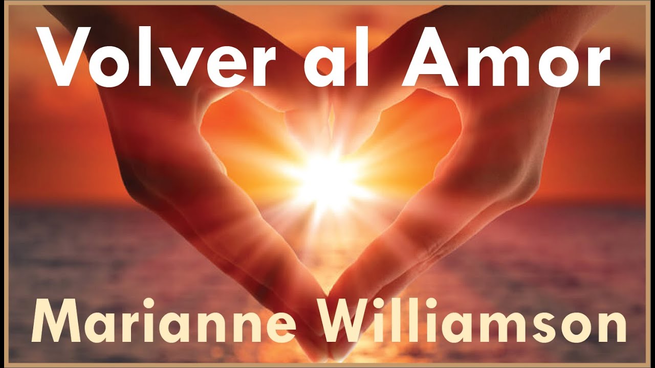 Volver al amor pdf: 5 pasos para reavivar tu relación 13 volver al amor pdf